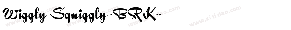 Wiggly Squiggly -BRK-字体转换